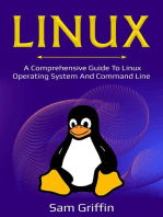 Linux: A Comprehensive Guide to Linux Operating System and Command Line