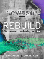 Rebuild: the Economy, Leadership, and You