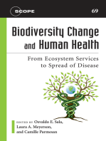 Biodiversity Change and Human Health: From Ecosystem Services to Spread of Disease