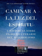 Caminar a la luz del espíritu