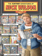 The Further Adventures Of Nick Wilson Vol. 1