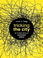 Tricking the City: An Inside Story of Municipal Affairs