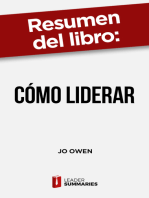 Resumen del libro "Cómo liderar" de Jo Owen: Habilidades necesarias para gestionar, liderar y tener éxito