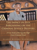 The Impact of Plea Bargaining on the Criminal Justice Delivery: A Case Study of the Uganda High Court Criminal Trials