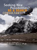 Seeking New Possibilities? Be a Search Consultant!