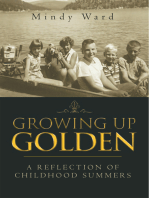 Growing up Golden: A Reflection of Childhood Summers