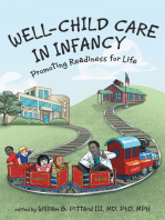 Well-Child Care in Infancy: Promoting Readiness for Life