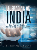 Leveraging on India: Best Practices Related to Manufacturing, Engineering, and It