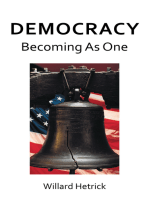 Democracy Becoming as One