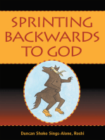 Sprinting Backwards to God