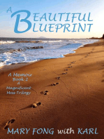 A Beautiful Blueprint: A Magnificent Mess! (trilogy), #2