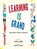 Learning Is Grand: And Other Poems & Stories