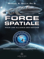 Programmes spatiaux secrets et alliances extraterrestres, tome 5: Force spatiale – pour une alliance des nations