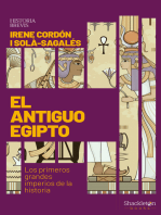 El antiguo Egipto: Los primeros grandes imperios de la historia