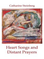 Heart Songs and Distant Prayers