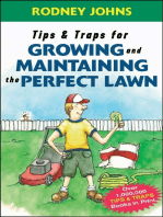 Tips & Traps for Growing and Maintaining the Perfect Lawn