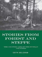 Stories from Forest and Steppe: The Country Diaries of the Russian Countess