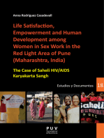 Life Satisfaction, Empowerment and Human Development among Women in Sex Work in the Red Light Area of Pune (Maharashtra, India): The Case of Saheli HIV/AIDS Karyakarta Sangh