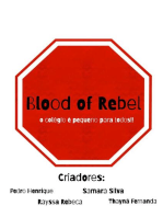 Blood of Rebel: O colégio é pequeno para todos!!