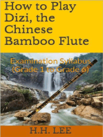 How to Play Dizi, the Chinese Bamboo Flute: Examination Syllabus (Grade 1 to Grade 6): How to Play Dizi, the Chinese Bamboo Flute, #4