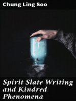 Spirit Slate Writing and Kindred Phenomena