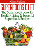 Superfoods Diet: The Superfoods Book for Healthy Living & Powerful Superfoods Recipes