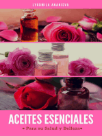 Aceites Esenciales Para Su Salud Y Belleza: Segunda Parte