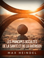 Les Principes occultes de la Santé et de la Guérison (Traduit)