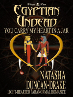 Egyptian Undead: You Carry My Heart in a Jar (Light-Hearted Paranormal Romance)