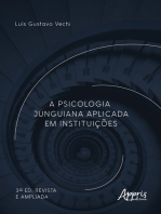 A Psicologia Junguiana Aplicada em Instituições