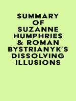 Summary of Suzanne Humphries & Roman Bystrianyk's Dissolving Illusions