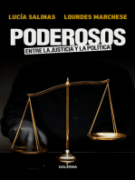 Poderosos: Entre la justicia y la política