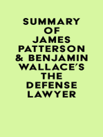 Summary of James Patterson & Benjamin Wallace's The Defense Lawyer