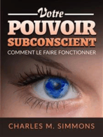 Votre Pouvoir Subconscient (Traduit): Comment le faire fonctionner