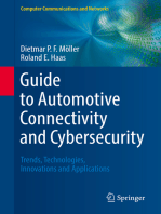 Guide to Automotive Connectivity and Cybersecurity: Trends, Technologies, Innovations and Applications