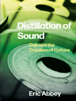 Distillation of Sound: Dub and the Creation of Culture