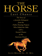 The Horse: Last Chance