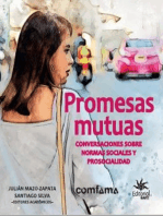 Promesas mutuas: Conversaciones sobre normas sociales y prosocialidad