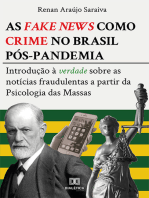 As fake news como crime no Brasil pós-pandemia: introdução à verdade sobre as notícias fraudulentas a partir da Psicologia das Massas