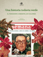 Una historia todavia verde: El periodismo ambiental en Colombia