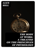 The Body at Work: A Treatise on the Principles of Physiology