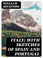 Italy; with sketches of Spain and Portugal