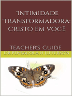 Intimidade Transformadora: Cristo em você