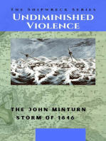 Undiminished Violence: Shipwreck Series, #4