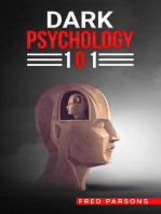 DАRK PSYCHOLOGY 101: Covert Emotional Manipulation Techniques, Dark Persuasion, Undetected Mind Control, and More! (2022 Guide for Beginners)