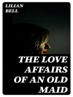 The Love Affairs of an Old Maid