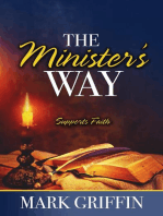 The Minister's Way: Supports Faith