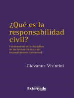 Que es la responsabilidad civil? fundamentos de la disciplina de los hechos ilicitos