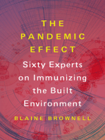 The Pandemic Effect: Ninety Experts on Immunizing the Built Environment