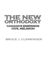 The New Orthodoxy: Canada’s Emerging “Civil Religion”